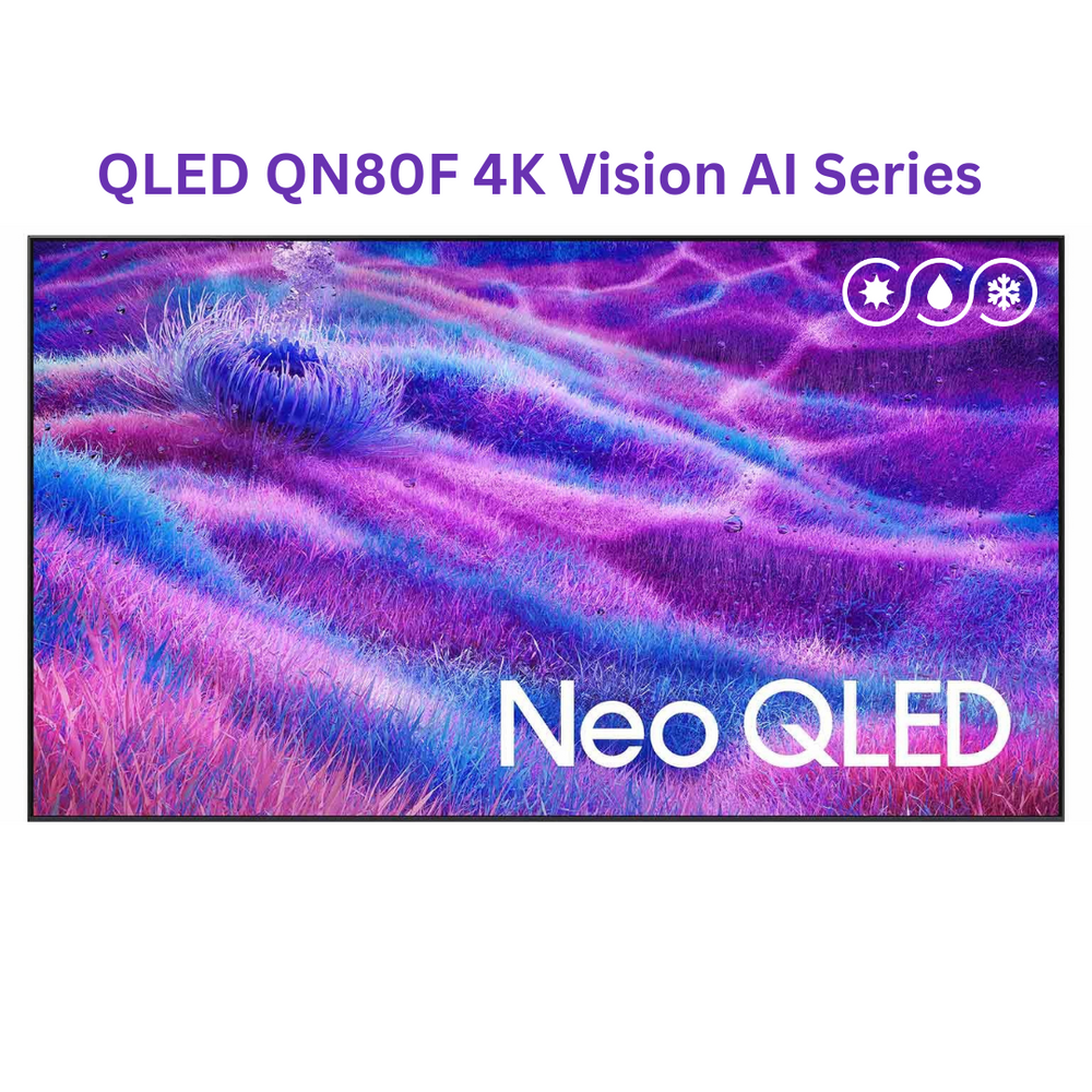 weatherloc® treated Samsung QN80F Series Neo QLED 4K UHD Vision AI Smart TV