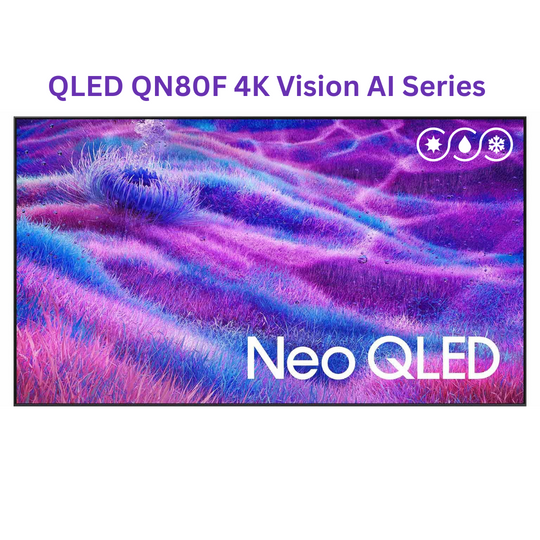 weatherloc® treated Samsung QN80F Series Neo QLED 4K UHD Vision AI Smart TV